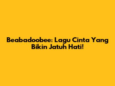 Beabadoobee: Lagu Cinta Yang Bikin Jatuh Hati!