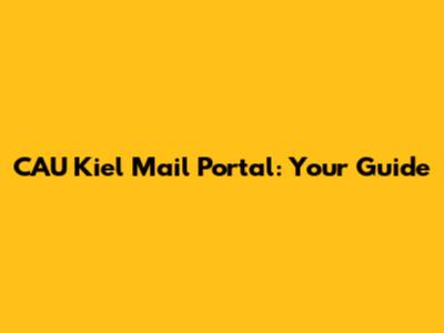 CAU Kiel Mail Portal: Your Guide