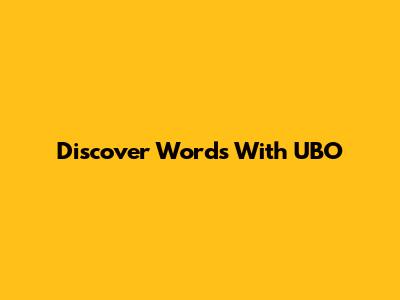 Discover Words With UBO