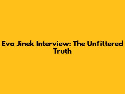 Eva Jinek Interview: The Unfiltered Truth
