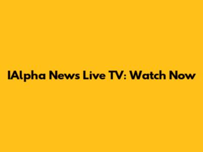 IAlpha News Live TV: Watch Now