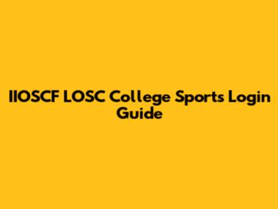 IIOSCF LOSC College Sports Login Guide