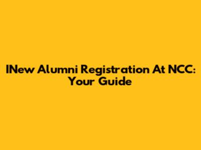 INew Alumni Registration At NCC: Your Guide