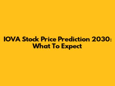 IOVA Stock Price Prediction 2030: What To Expect