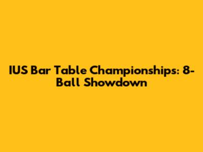 IUS Bar Table Championships: 8-Ball Showdown