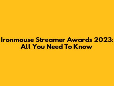 Ironmouse Streamer Awards 2023: All You Need To Know