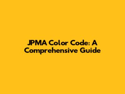 JPMA Color Code: A Comprehensive Guide