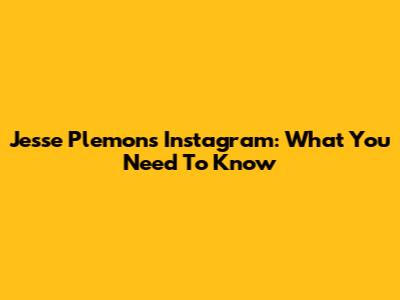 Jesse Plemons' Instagram: What You Need To Know