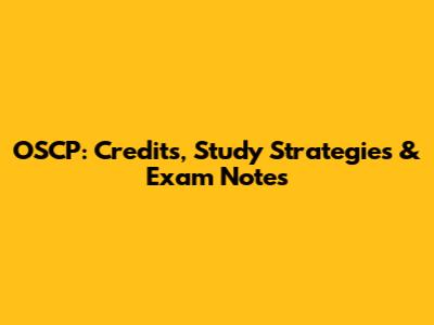 OSCP: Credits, Study Strategies & Exam Notes