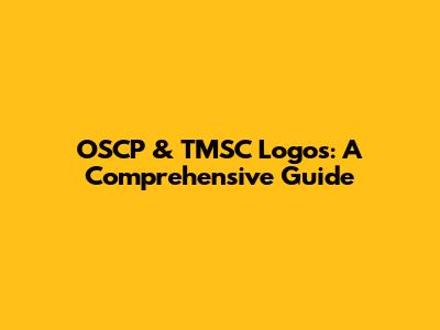 OSCP & TMSC Logos: A Comprehensive Guide