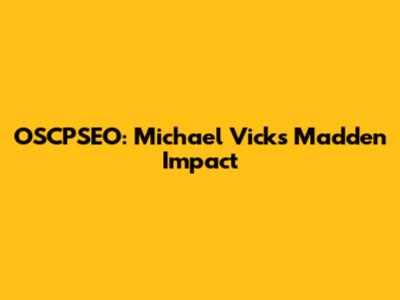 OSCPSEO: Michael Vick's Madden Impact
