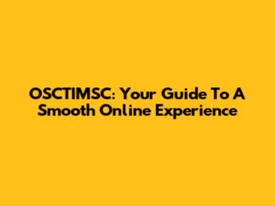 OSCTIMSC: Your Guide To A Smooth Online Experience