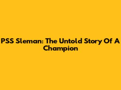 PSS Sleman: The Untold Story Of A Champion