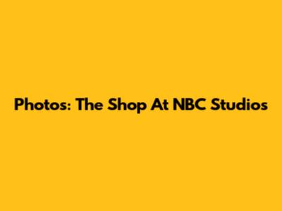 Photos: The Shop At NBC Studios