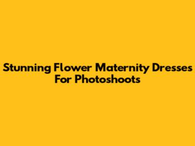 Stunning Flower Maternity Dresses For Photoshoots