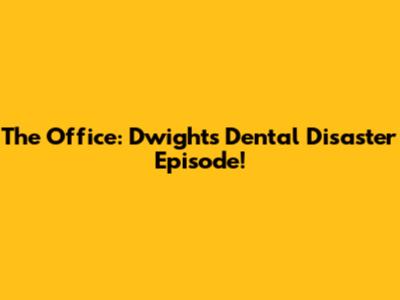 The Office: Dwight's Dental Disaster Episode!