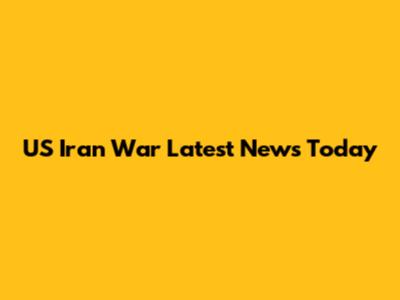 US Iran War Latest News Today